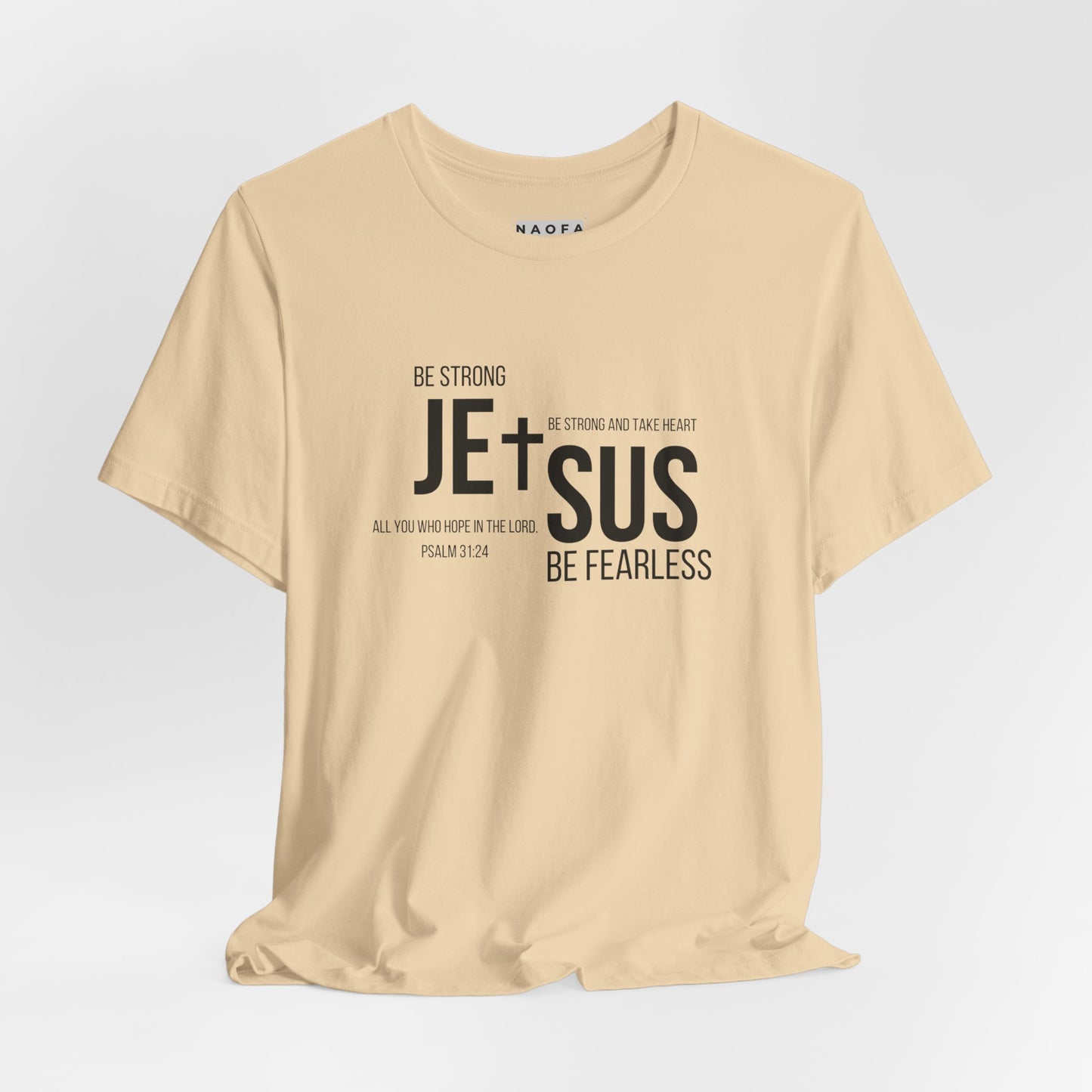 Sois fort Ps 31:24, T-shirt unisexe