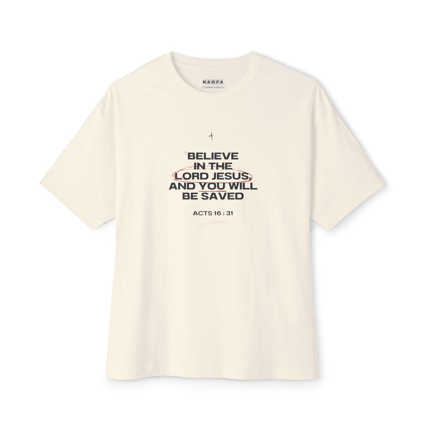 Believe and Be Saved Oversized Tee