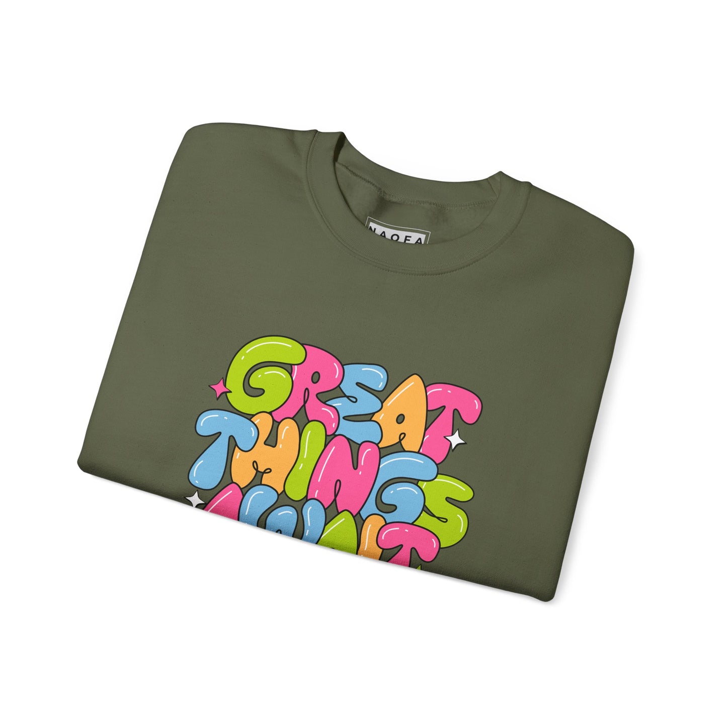 Great Things Sweatshirt - Unisex Crewneck